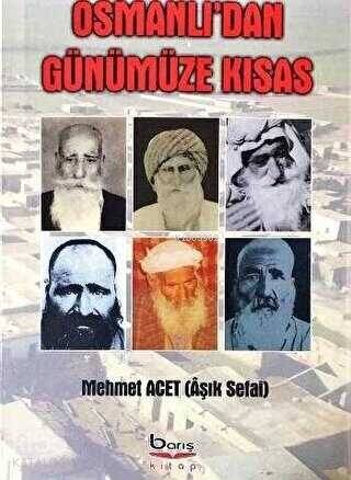 Osmanlı'dan Günümüze Kısas - 1