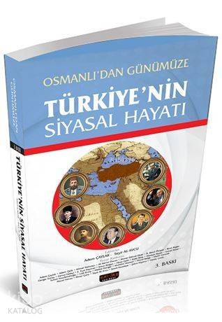 Osmanlı'dan Günümüze Türkiye'nin Siyasal Hayatı - 1