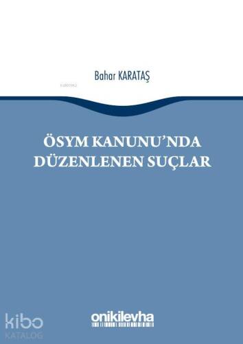 ÖSYM Kanunu'nda Düzenlenen Suçlar - 1