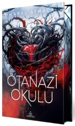 Ötanazi Okulu 4 (Ciltli Özel Baskı) - 1