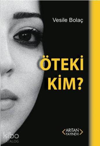 Öteki Kim ? - 1