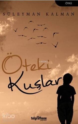 Öteki Kuşlar - 1