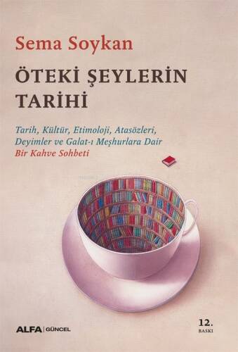 Öteki Şeylerin Tarihi - 1