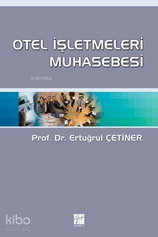 Otel İşletmeleri Muhasebesi - 1