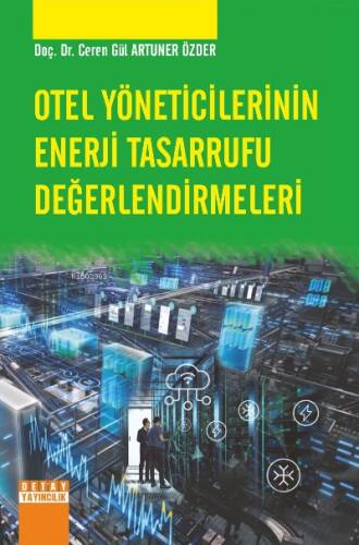 Otel Yöneticileri Enerji Tasarrufu Değerlendirme - 1