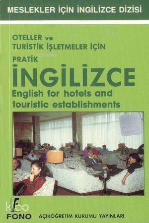 Oteller ve Turistik İşletmeler İçin| İngilizce - 1