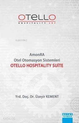 Otello Hospitality Suite; Amonra Otel Otomasyon Sistemleri - 1