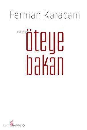 Öteye Bakan - 1