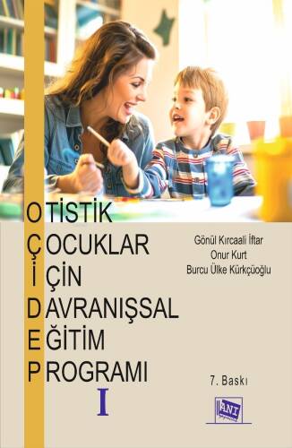 Otistik Çocuklar için Davranışsal Eğitim Programı I - 1