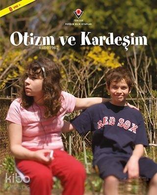 Otizm ve Kardeşim - 1