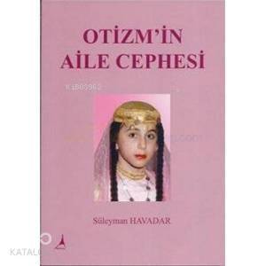 Otizm'in Aile Cephesi - 1