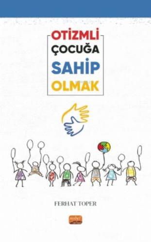 Otizmli Çocuğa Sahip Olmak - 1