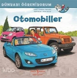 Otomobiller - Dünyayı Öğreniyorum - 1