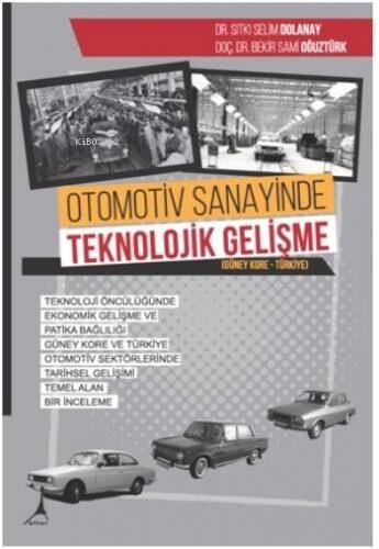 Otomotiv Sanayinde Teknolojik Gelişme - 1