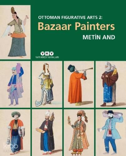 Ottoman Figurative Arts 2: Bazaar Painters - 1