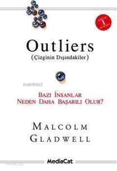 Outliers (Çizginin Dışındakiler); Bazı İnsanlar Neden Daha Başarılı Olur? - 1