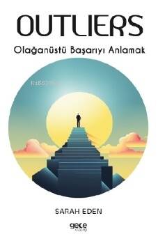 Outliers;Olağanüstü Başarıyı Anlamak - 1