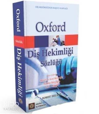 Oxford Diş Hekimliği Sözlüğü - 1