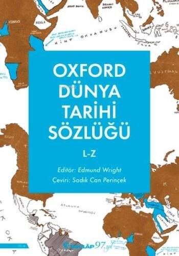 Oxford Dünya Tarihi Sözlüğü 2 - L - Z - 1