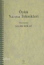 Öykü Yazma Teknikleri - 1