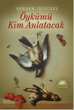 Öykümü Kim Anlatacak - 1