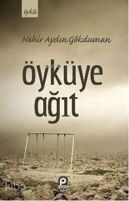 Öyküye Ağıt - 1