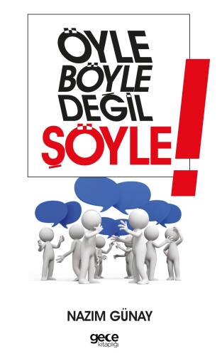 Öyle Böyle Değil Şöyle - 1