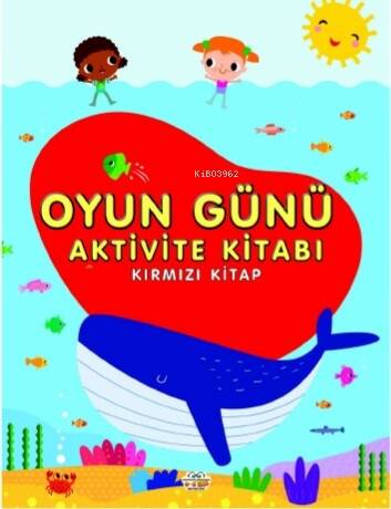 Oyun Günü Aktivite Kitabı Kırmızı Kita - 1