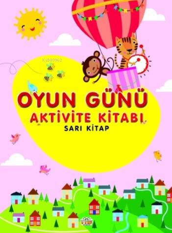 Oyun Günü Aktivite Kitabı Sarı Kitap - 1