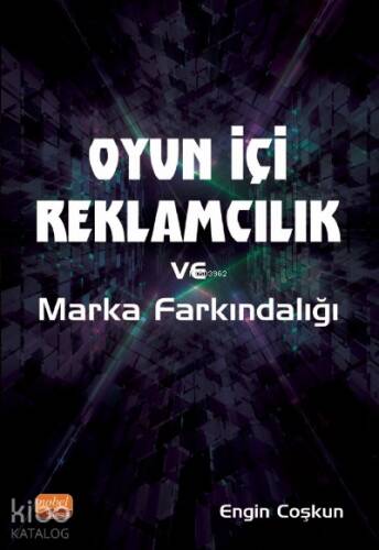 Oyun İçi Reklamcılık ve Marka Farkındalığı - 1