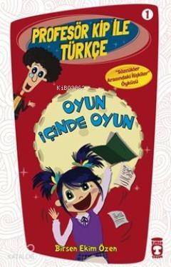 Oyun İçinde Oyun; Profesör Kip ile Türkçe - 1, +9 Yaş - 1