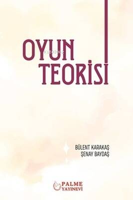 Oyun Teorisi - 1