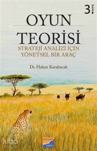 Oyun Teorisi Strateji Analizi İçin Yönetsel Bir Araç - 1