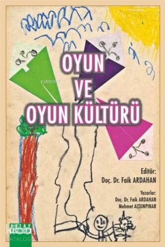 Oyun Ve Oyun Kültürü - 1