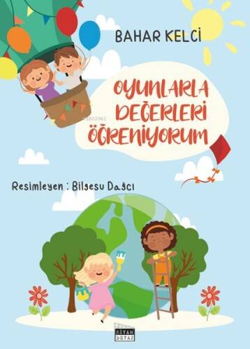 Oyunlarla Değerleri Öğreniyorum - 1