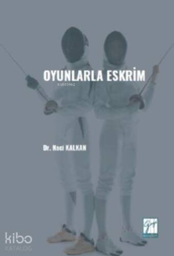 Oyunlarla Eskrim - 1