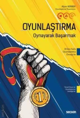 Oyunlaştırma – Oynayarak Başarmak;Temel Oyun ve Oyunlaştırma Sözlüğü ile - 1