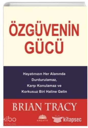 Öz Güvenin Gücü/Brian Tracy/Kreatif - 1