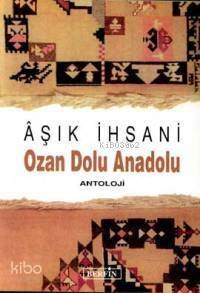 Ozan Dolu Anadolu - 1