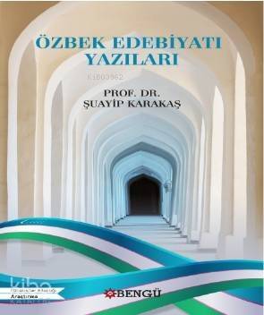 Özbek Edebiyatı Yazıları - 1