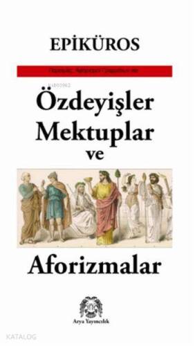 Özdeyişler, Mektuplar ve Aforizmalar - 1