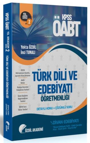 Özdil Akademi ÖABT Türk Dili ve Edebiyatı 2 Kitap Divan Edebiyatı Konu Anlatımlı Soru Bankası - 1