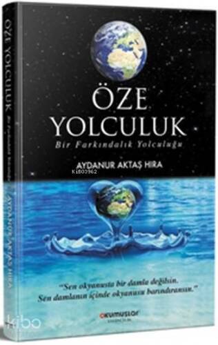 Öze Yolculuk - 1