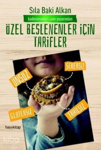 Özel Beslenenler için Tarifler - 1