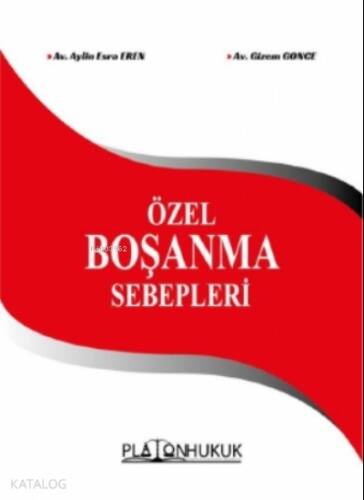 Özel Boşanma Sebebleri - 1