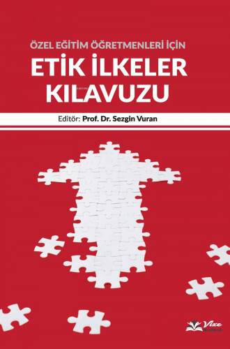 Özel Eğitim Öğretmenleri için Etik İlkeler Kılavuzu - 1