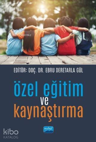 Özel Eğitim ve Kaynaştırma - 1