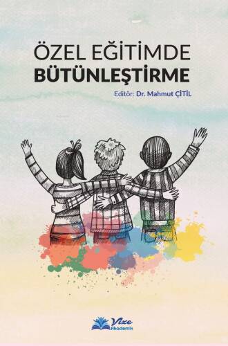 Özel Eğitimde Bütünleştirme - 1