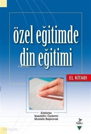 Özel Eğitimde Din Eğitimi El Kitabı - 1