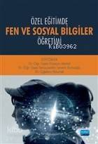 Özel Eğitimde Fen ve Sosyal Bilgiler Öğretimi - 1